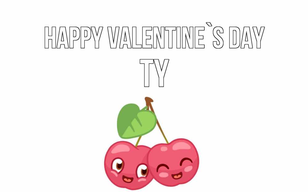 Greetings card с именем, Ty Happy Valentine`s Day две вишенки пара на 14 февраля Greetings with text for free download 